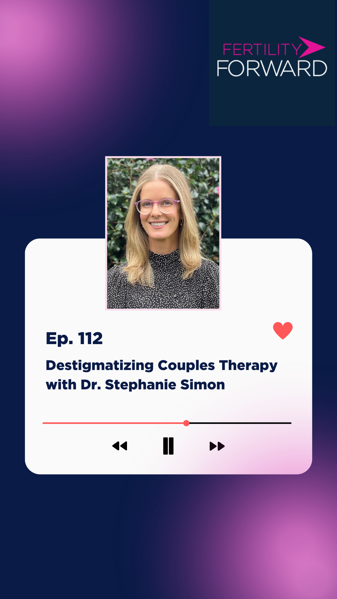 Ep 112: Destigmatizing Couples Therapy with Dr. Stephanie Simon